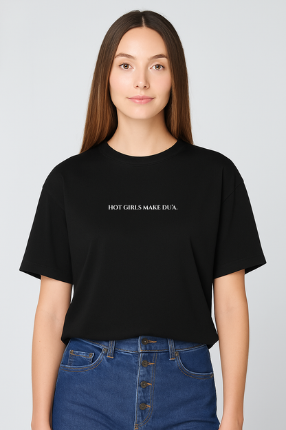 T-shirt HOT GIRLS MAKE DU'A